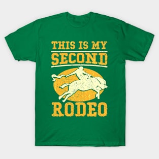 This Is My Second Rodeo I Cowboy T-Shirt